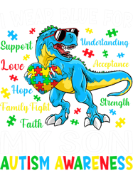 Autistic I Wear Blue For My Son Autism Awareness Dinosaur for Dad Mom