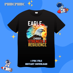 eagle lovers embody strength and resilience bald lover eaglepng, png for shirt, png files for sublimation, digital downl