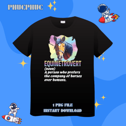 equinetrovert funny horse saying riding equestrian horsespng, png for shirt, png files for sublimation, digital download