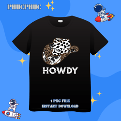 howdy odeo western cowleopard print hat southern cowgirlpng, png for shirt, png files for sublimation, digital download,