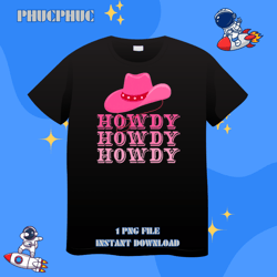 howdy women pink cow girls western country southern rodeopng, png for shirt, png files for sublimation, digital download