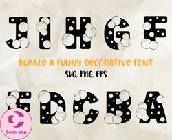 bubble svg png font, modern font, fonts for cricut, beauty font, font for t-shirts 23