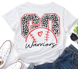 go warriors baseball svg,warriors svg,go leopard warriors svg,warriors mascot svg,warriors mom svg,warriors pride svg,wa