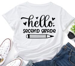 hello second grade svg,second grade svg,school shirt svg,2nd grade svg,back to school svg,second grade shirt svg,cricut