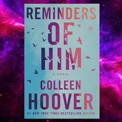 reminders of him by colleen hoover