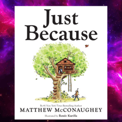 Just Because by Matthew McConaughey