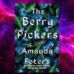 the berry pickers by amanda peters