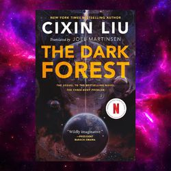 the dark forest (the three-body problem series, 2) by cixin liu