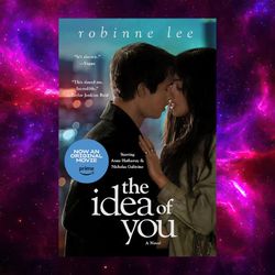 the idea of you: a novel by robinne lee