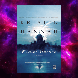 winter garden by kristin hannah