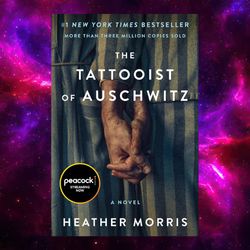 The Tattooist of Auschwitz: A Novel by Heather Morris (Author)