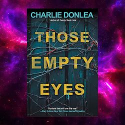 those empty eyes: a chilling novel of suspense with a shocking twist