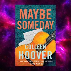 maybe someday (maybe, 1) by colleen hoover