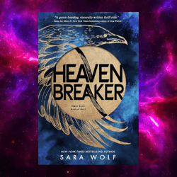 heavenbreaker by sara wolf