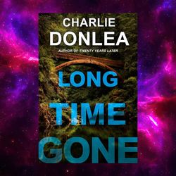 long time gone by charlie donlea