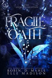 fragile_oath_-_robin_d_mahle_amp_amp_elle_madison