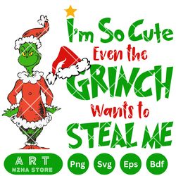 grinch so cute  with christmas svg, grinch sv merry grinchmas svg & png, christmas movie, funny christmas png, grinchmas