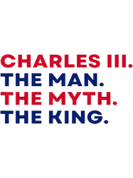 charles iii, the man, the myth, the king. king charles iii