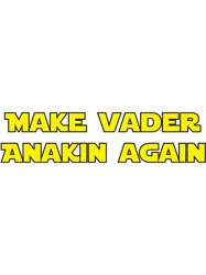 make vader anakin again.png