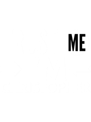 trust me i m christopher