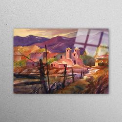 glass printing, wall decor, mural art, mexican village landscape, village landscape wall decor, nature landscape glass a