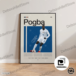 paul pogba canvas, french footballer, soccer gifts, sports canvas, football player canvas, soccer wall art, sports bedro