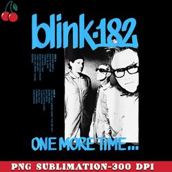 blink 182 one more timetracklist png download