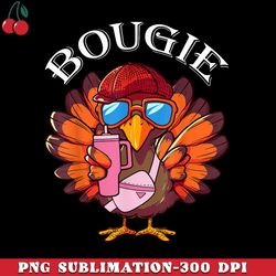funny thanksgiving turkey trendy bougie fall vibes kid png download