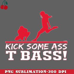 kick some ass t bass png download