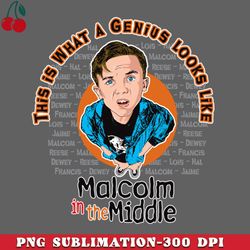 malcolm this is what a genius looks like png download