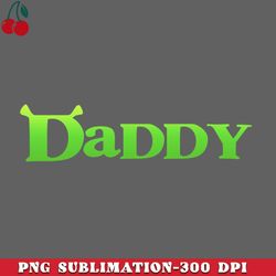 shrek daddy daddy shrek ears funny png download