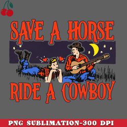 save a horse ride a cowboy png download