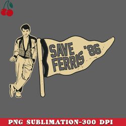 save ferris bueller  png download