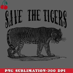 save the tigers png download