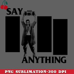 say anything png download