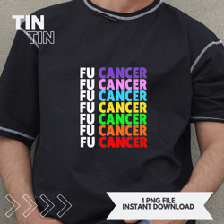 fu cancer t  2fuck cancer t fuck cancer awareness