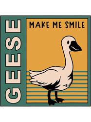 geese make me smile cute bird nature goose png t-shirt