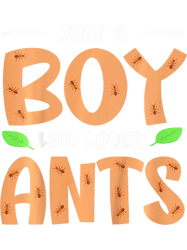 kids just a boy who loves ants 2ant keeper png t-shirt