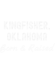 kingfisher oklahoma born 2raised png t-shirt