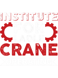 ladle crane operator job colleague and coworker institute png t-shirt