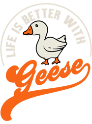 life with geese nature wildlife bird goose png t-shirt