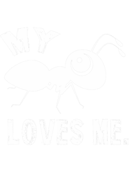 my aunt loves me 2my ant loves me 2ant lovers funny humor png t-shirt