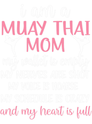 my heart is full muay thai mom muay thai mother 21 png t-shirt