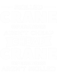 skilled crane operators arent cheap cheap crane operators png t-shirt