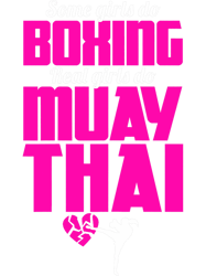 some girls do boxing muay thai girl png t-shirt