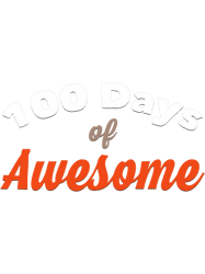 teacher shirt 100 days of awesome shirts for kids png t-shirt