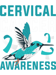 teal ribbon fighter hummingbird cervical cancer awareness png t-shirt