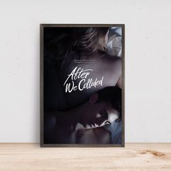 after we collided movie poster classic film-poster gift- room decor wall art