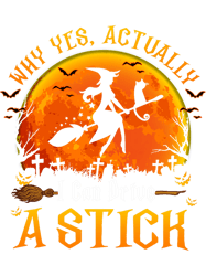 why yes actually i can drive a stick halloween witch, png, png for shirt, png files for sublimation, digital download,