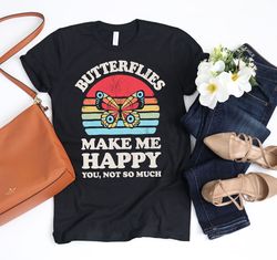butterflies make me happy sunset retro shirt  butterfly shirt  butterfly gifts  bug design  gift for insect lover  tank